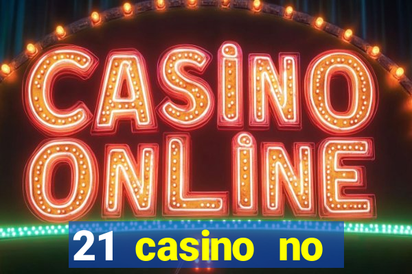 21 casino no deposit code