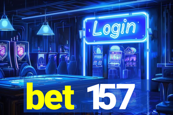 bet 157