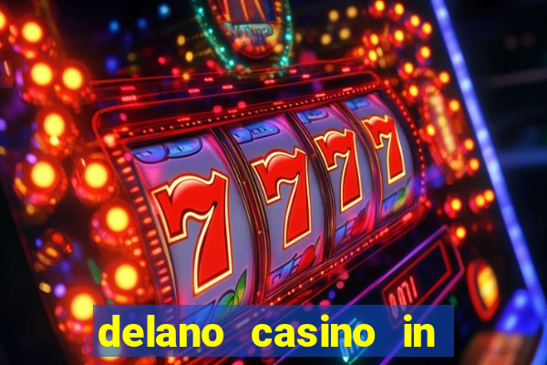 delano casino in las vegas