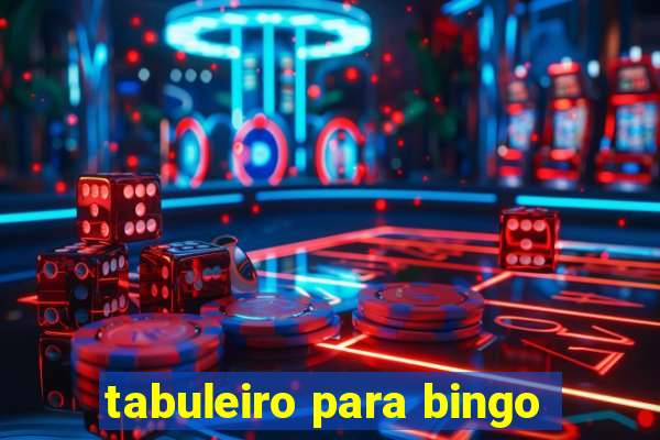 tabuleiro para bingo