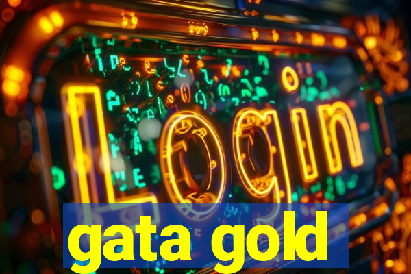 gata gold