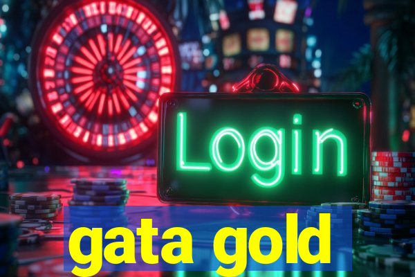 gata gold