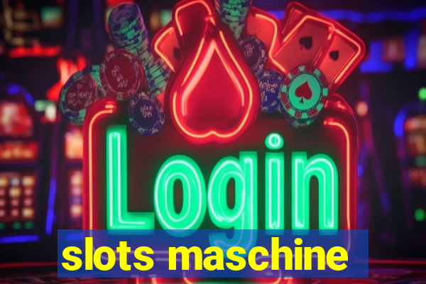 slots maschine