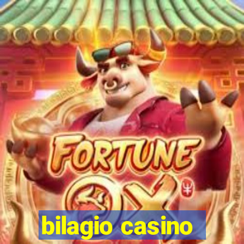 bilagio casino