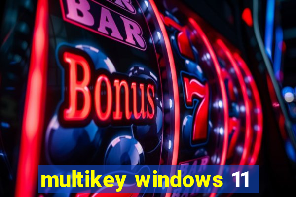 multikey windows 11