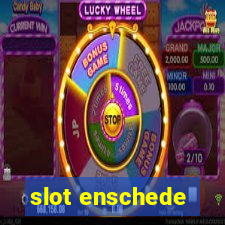 slot enschede