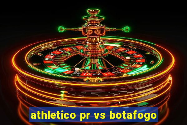 athletico pr vs botafogo