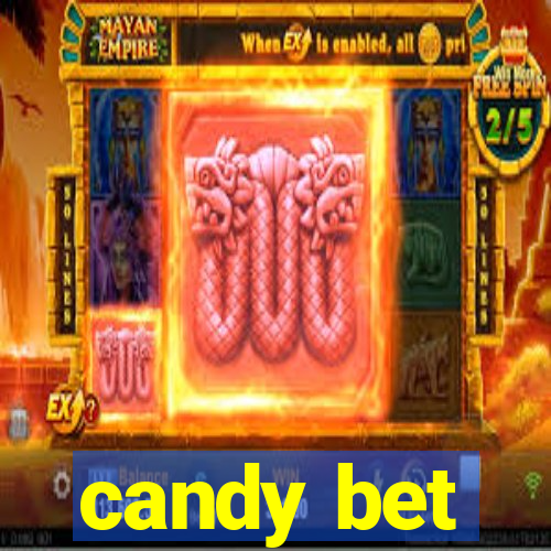 candy bet