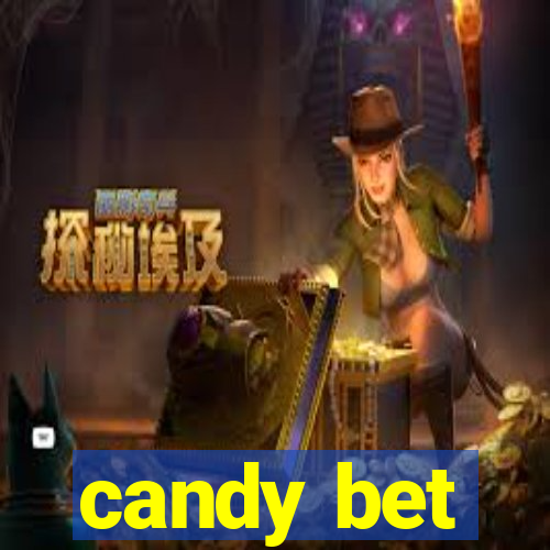 candy bet