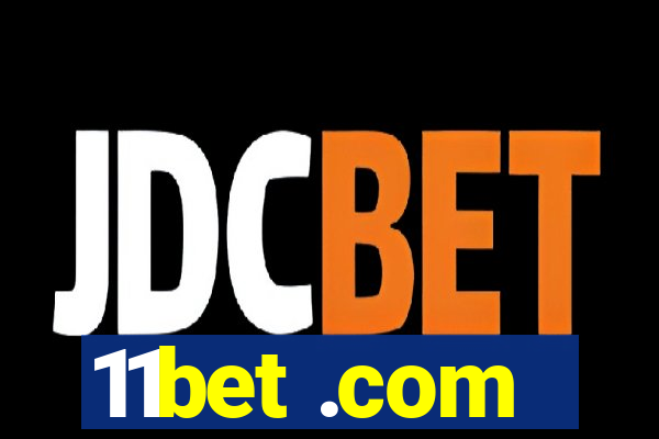 11bet .com