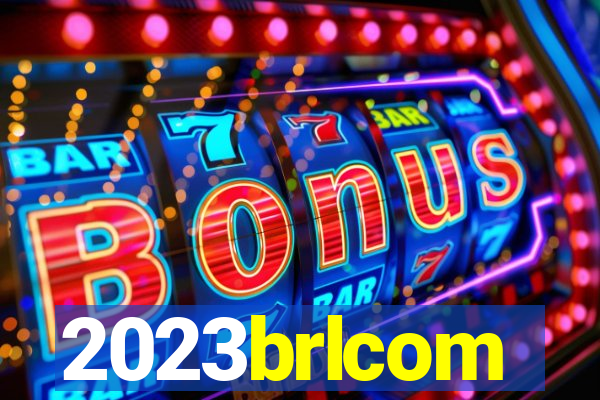 2023brlcom