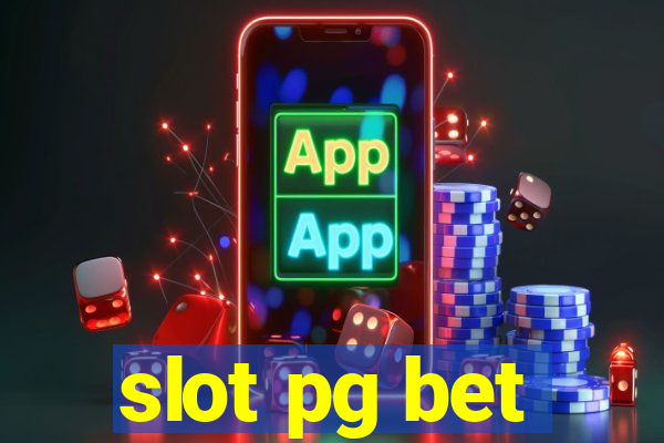 slot pg bet