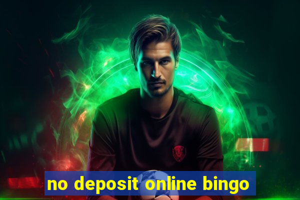 no deposit online bingo