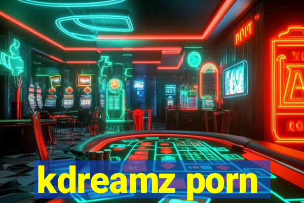 kdreamz porn