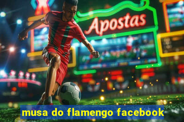 musa do flamengo facebook