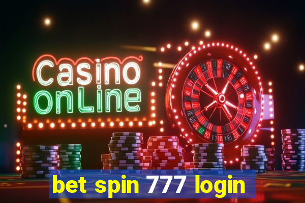 bet spin 777 login