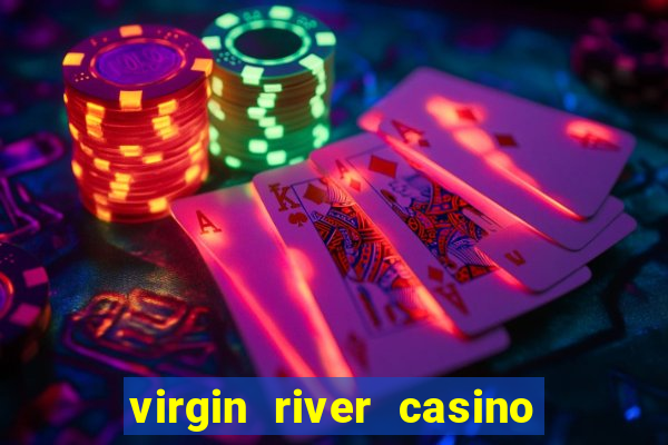 virgin river casino mesquite nv