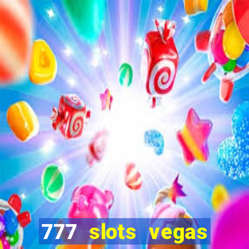 777 slots vegas casino slot