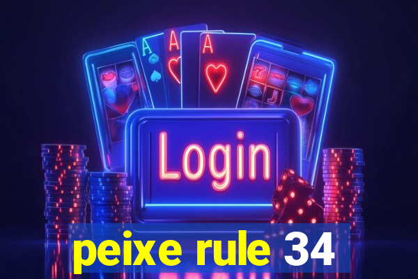 peixe rule 34