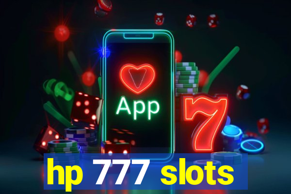 hp 777 slots