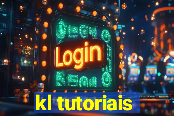 kl tutoriais