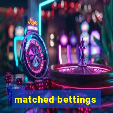 matched bettings