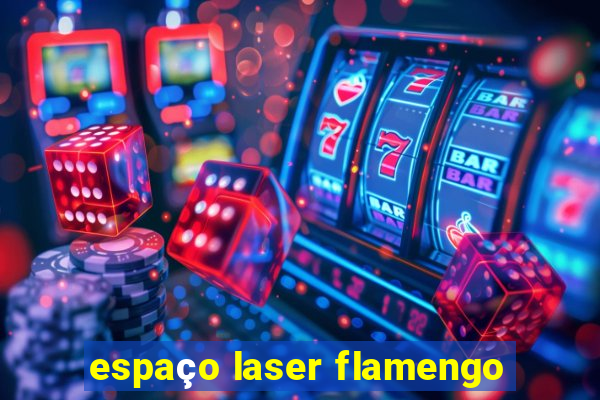 espaço laser flamengo