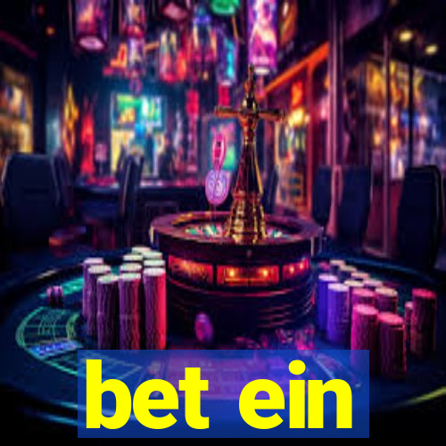 bet ein