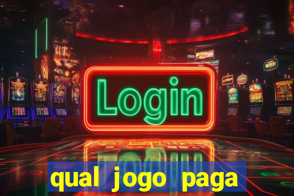 qual jogo paga para jogar