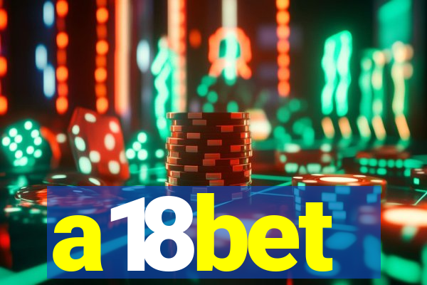 a18bet