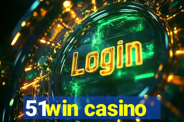 51win casino