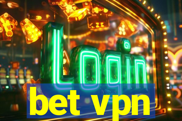 bet vpn