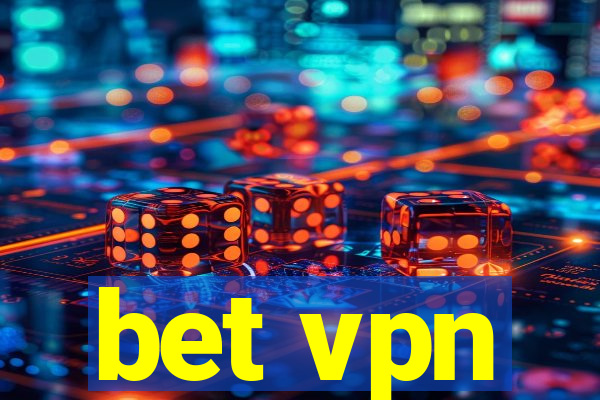 bet vpn