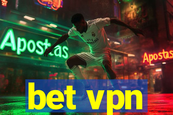 bet vpn