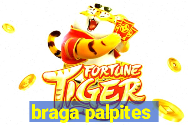 braga palpites