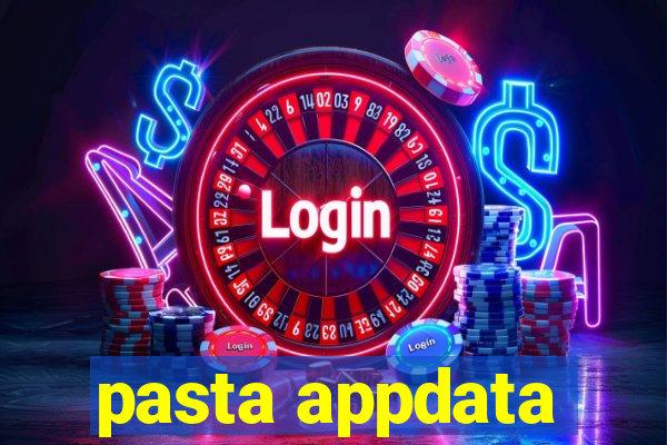 pasta appdata