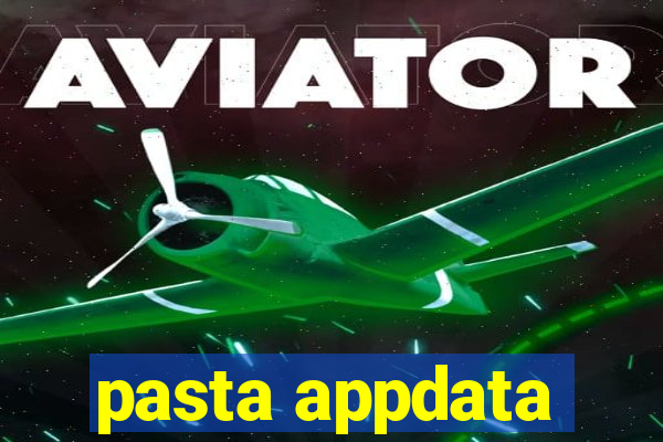 pasta appdata