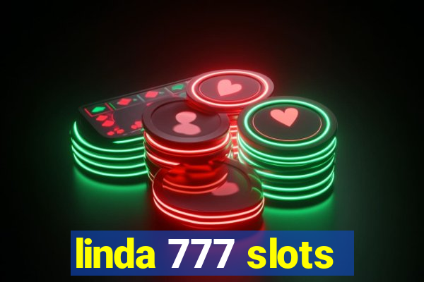 linda 777 slots