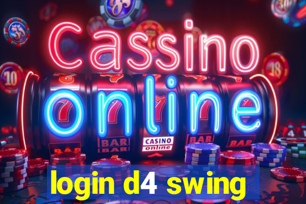 login d4 swing