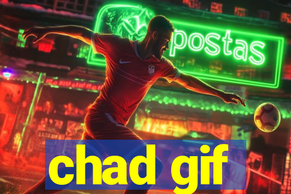 chad gif