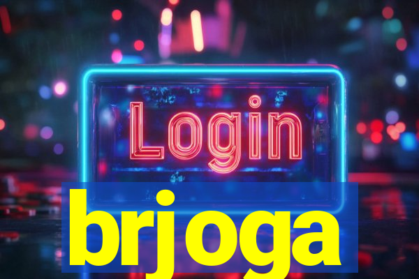 brjoga