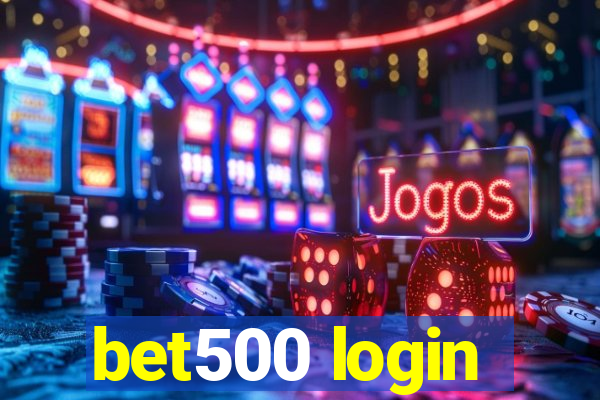 bet500 login