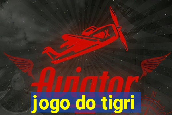 jogo do tigri