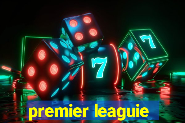 premier leaguie