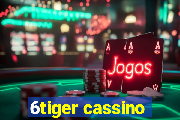 6tiger cassino