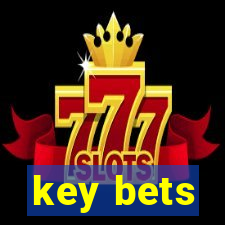 key bets