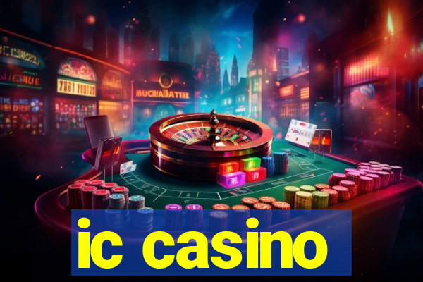 ic casino