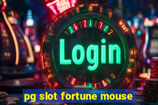 pg slot fortune mouse