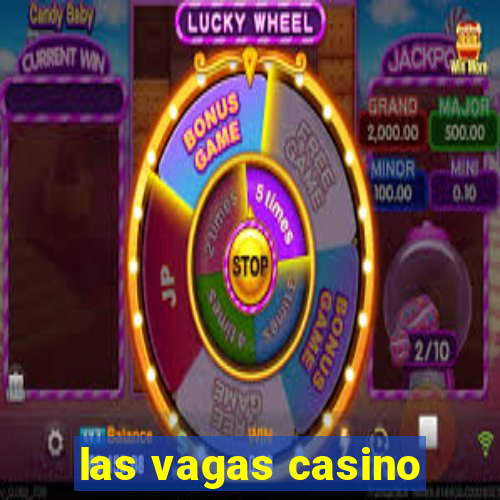 las vagas casino