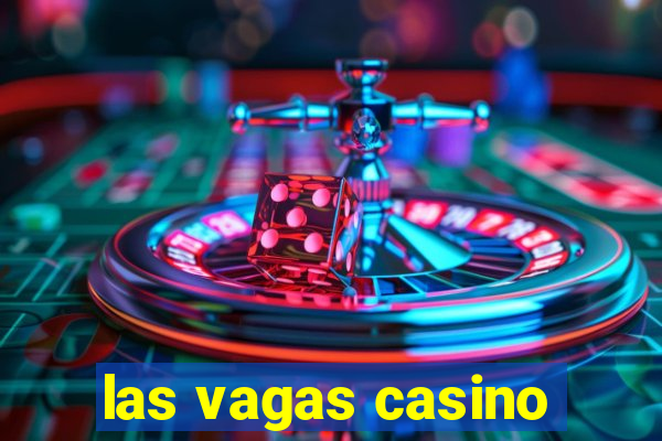 las vagas casino